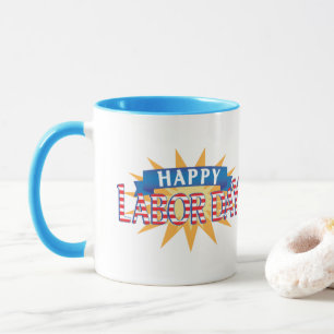 Glücklicher Arbeitstag Tasse
