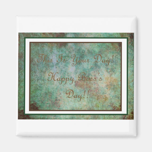 Glücklicher Boss's Day Frig Magnet! Magnet (Vorne)