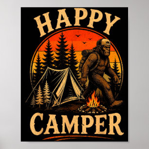 Glücklicher Camper Bigfoot Sasquatch Outdoor-Abent Poster