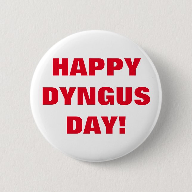 GLÜCKLICHER DYNGUS TAG BUTTON (Vorderseite)