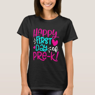 Glücklicher erster Tag der Pre-k Teachers Women St T-Shirt