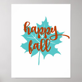 glücklicher Fall | HERBSTLAUB | Fall Orange & Aqua Poster