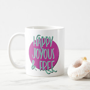 Glücklicher, freudiger und freier Wiederherstellun Kaffeetasse