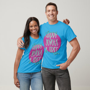 Glücklicher, freudiger und freier Wiederherstellun T-Shirt