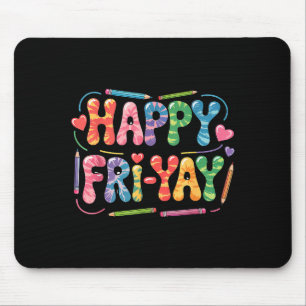 Glücklicher Fri-Yay Lehrer Fry Yay Lustiger Freita Mousepad