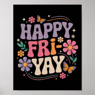 Glücklicher Fri-Yay Lehrer Fry Yay Lustiger Freita Poster