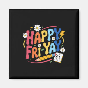 Glücklicher Fri-yay Lustiges Lehrer Leben Wochenen Magnet
