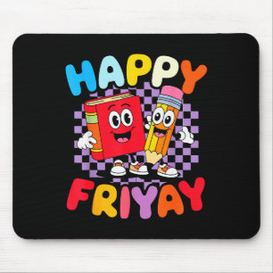 Glücklicher Friyay Freitag Glücklicher Fri Yay Leh Mousepad