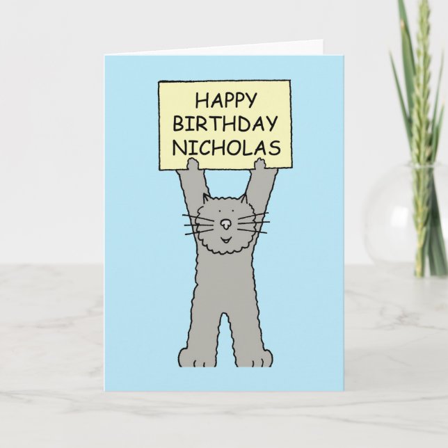Glücklicher Geburtstag Nicholas Cartoon Cat Karte (Vorderseite)