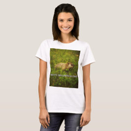 Glücklicher Groundhog-Tag! T - Shirt