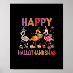 glücklicher hallothanksmas flamingo halloween than poster
