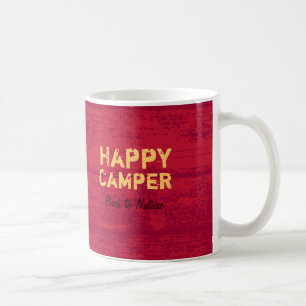 Glücklicher Lagerbewohner-rustikale Kaffeetasse