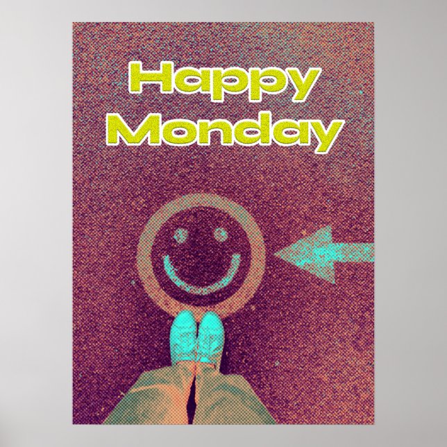 Glücklicher Montag Lustig Poster (Vorne)