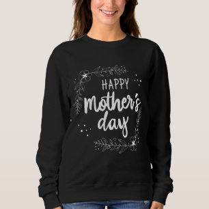 Glücklicher Muttertag für Mama Oma Sweatshirt