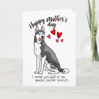 Glücklicher Muttertag von deinem sibirischen Husky