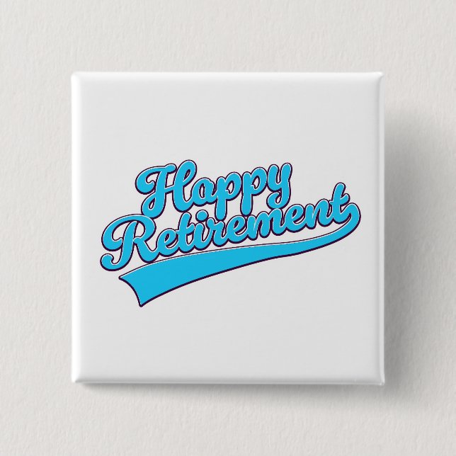 Glücklicher Ruhestand Blue Edition Button (Vorderseite)
