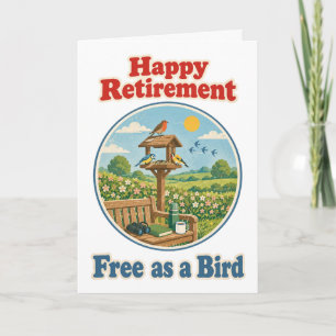 Glücklicher Ruhestand Frei wie ein Vogel Retro-Vog Karte