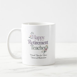 Glücklicher Ruhestand Lehrer Personalisierter Name Kaffeetasse