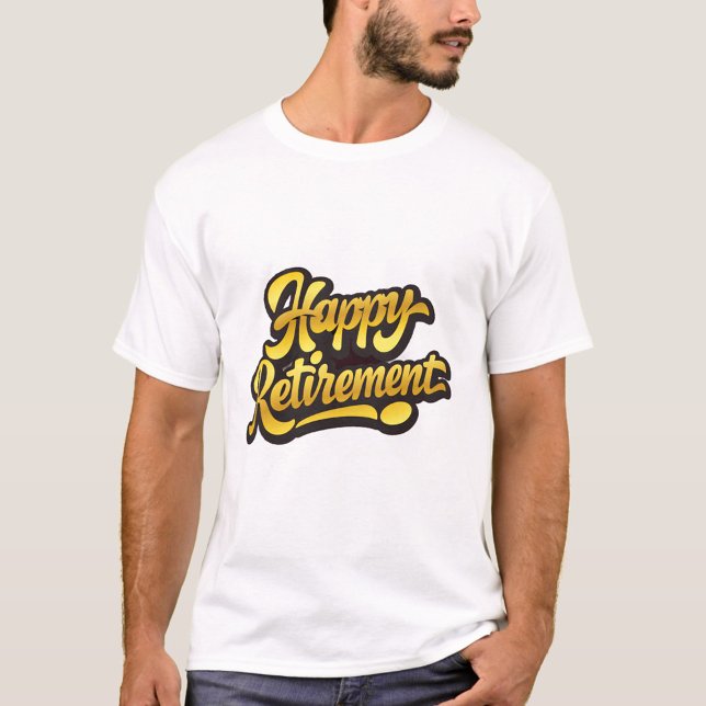 Glücklicher Ruhestand  T-Shirt (A gift for co-workers!)
