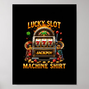 Glücklicher Spielautomat Glücksspiel Liebhaber Cas Poster