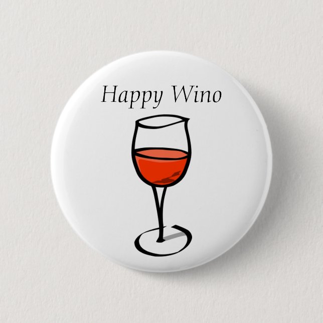 Glücklicher Wino-lustiges Weinkonsum-Zitat Button (Vorderseite)