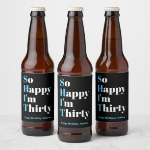 Glücklicherweise bin ich 30. Geburtstag Party Beer Bierflaschenetikett