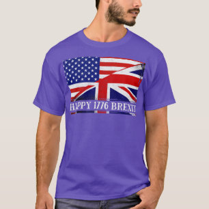 Glücklicherweise Brexit 4. Juli 1776, die amerikan T-Shirt