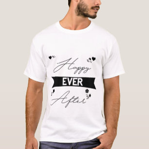 Glücklicherweise immer danach - Romantische Märche T-Shirt