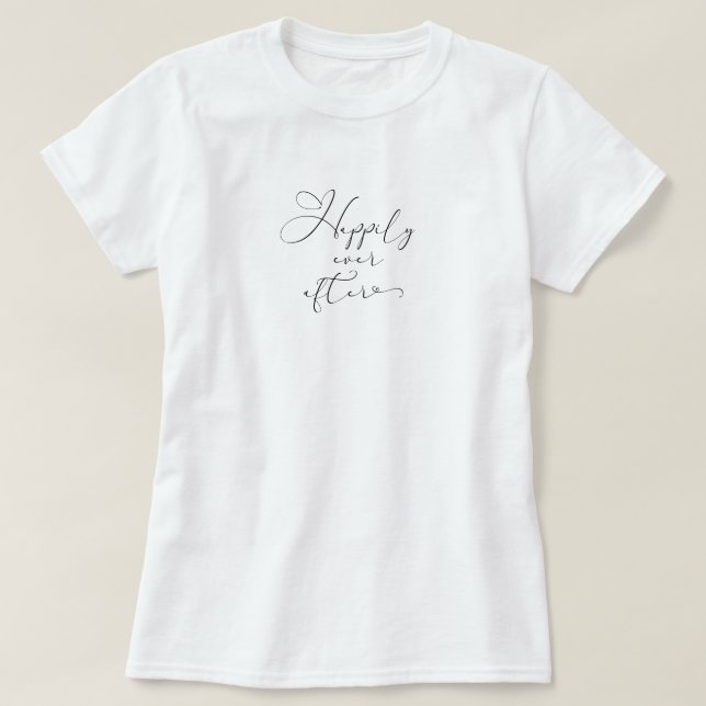 Glücklicherweise immer nach der Hochzeit der Black T-Shirt (Design vorne)