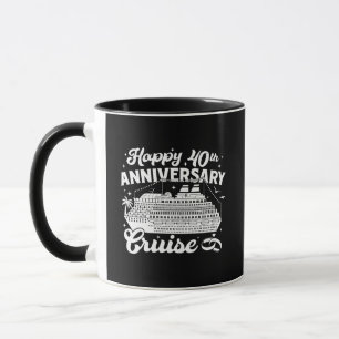 Glückliches 40. Jubiläums-Kreuzfahrt-Erinnerungsta Tasse