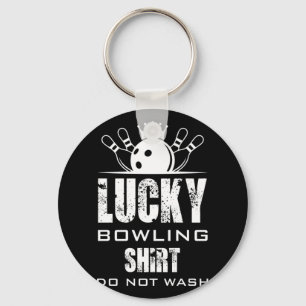 Glückliches Bowling Shirt nicht waschen Geschenk f Schlüsselanhänger
