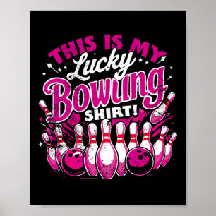 Glückliches Bowling Shirt nicht wecken lustige Zit Poster