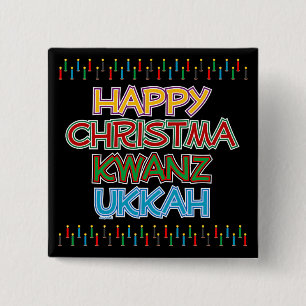 GLÜCKLICHES CHRISTMAKWANZUKKAH BUTTON