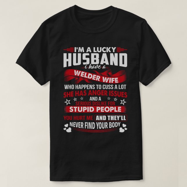 Glückliches Ehemann der Welder Ehefrau Proud Welde T-Shirt (Design vorne)
