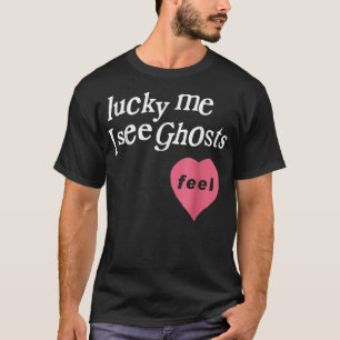 Glückliches Ich sehe Geister T-Shirt