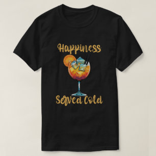 Glückliches Kalt Serviertes Cocktail-Design T-Shirt
