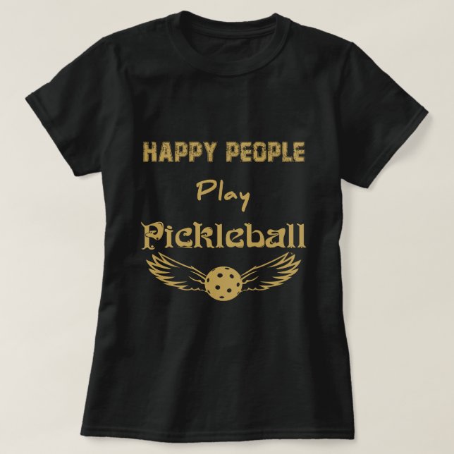 Glückliches Leute-Spiel Pickleball T-Shirt (Design vorne)