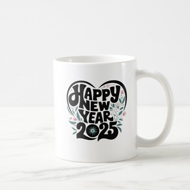 glückliches neues Jahr 2025 Kaffeetasse (Rechts)