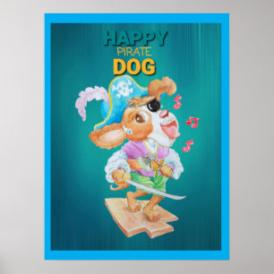 Glückliches Piratenhund-Poster Poster