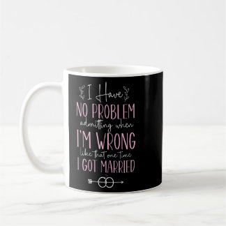 Glückliches Scheidungsrecht Party habe ich kein Pr Kaffeetasse