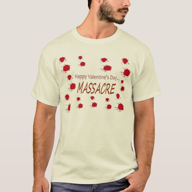 glückliches Valentinstagmassaker T-Shirt (Vorderseite)