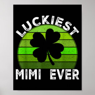 Glücklichste Mimi Shamrocks Glücklicher St. Patric Poster