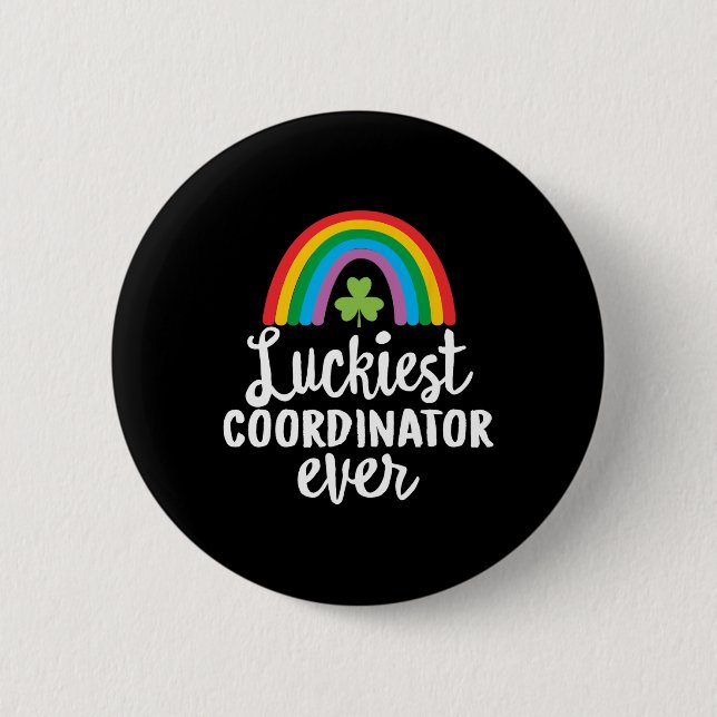 Glücklichster Koordinator Aller Zeiten St. Patrick Button (Vorderseite)