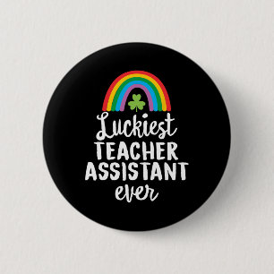 Glücklichster Lehrer-Assistent Aller Zeiten St. Pa Button