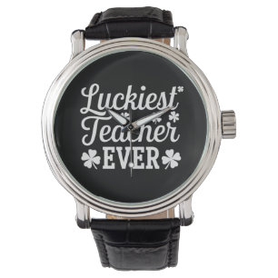 Glücklichster Lehrer, der je St. Patrick's Day unt Armbanduhr