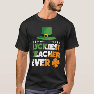 Glücklichster Lehrer je Happy Saint Patrick's Day T-Shirt