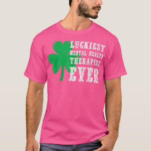 Glücklichster Psychisch-Therapeut Bewusstsein St. T-Shirt