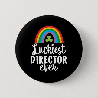 Glücklichster Regisseur aller Zeiten St. Patrick's Button