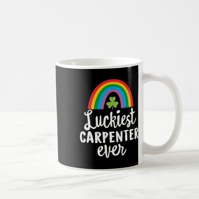Glücklichster Zimmermann Aller Zeiten St. Patrick  Kaffeetasse (Rechts)