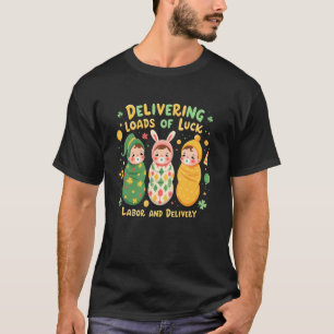 Glücksbringende Lieferungen Entbindungs- und Stati T-Shirt